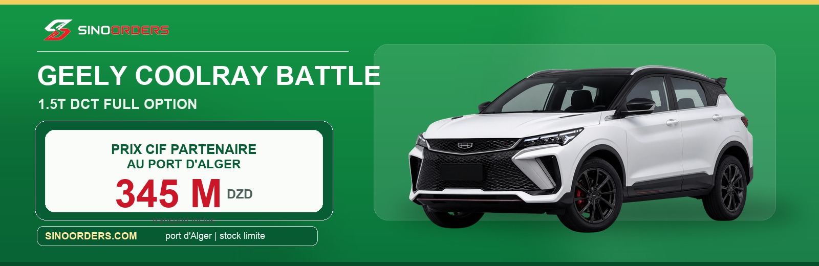 Coolray Battle CIF Algerie promo
